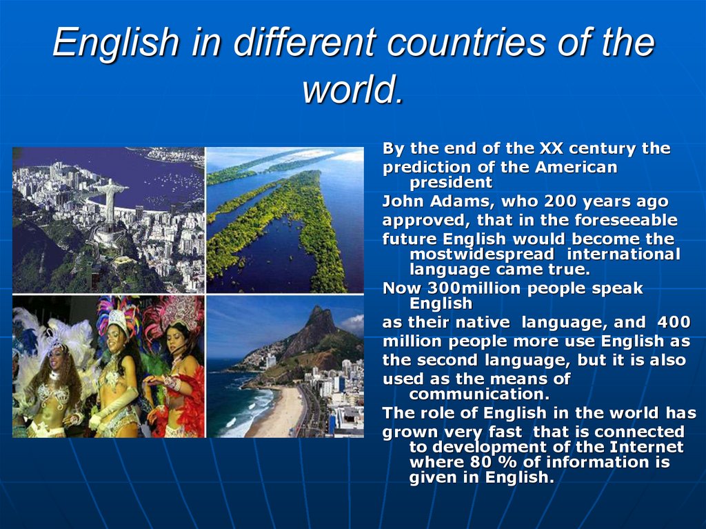 English in different countries of the world.