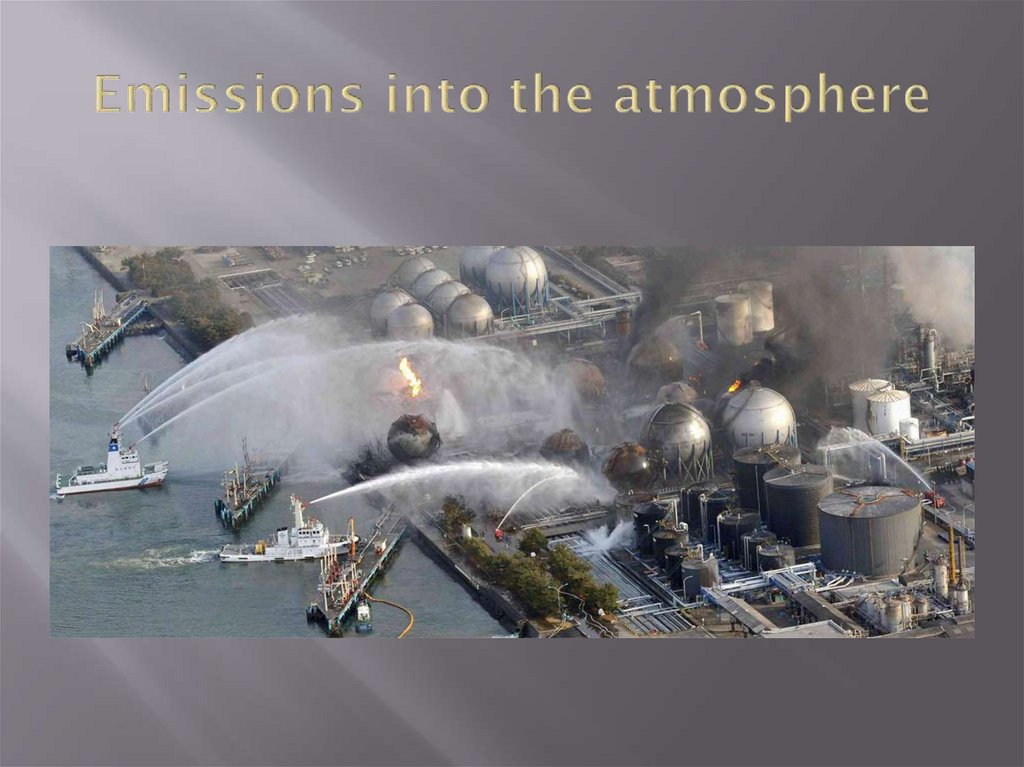 Emissions into the atmosphere