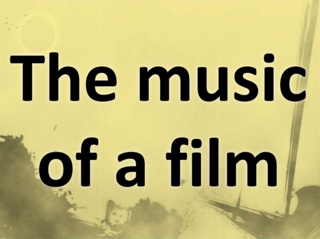 The music of a film