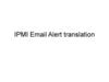 IPMI Email Alert translation