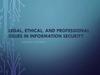 Legal, ethical, and professional issues in information security