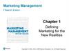 Marketing Management. Marketing for the New Realities