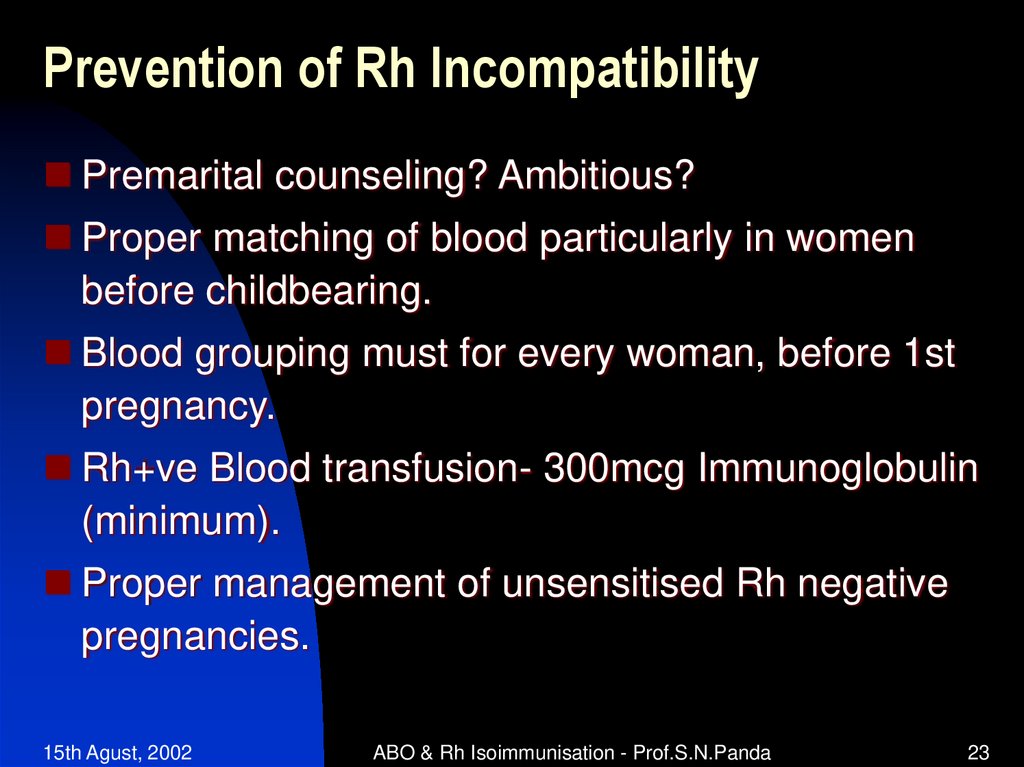 Prevention of Rh Incompatibility