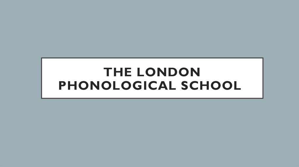Main phonological schools