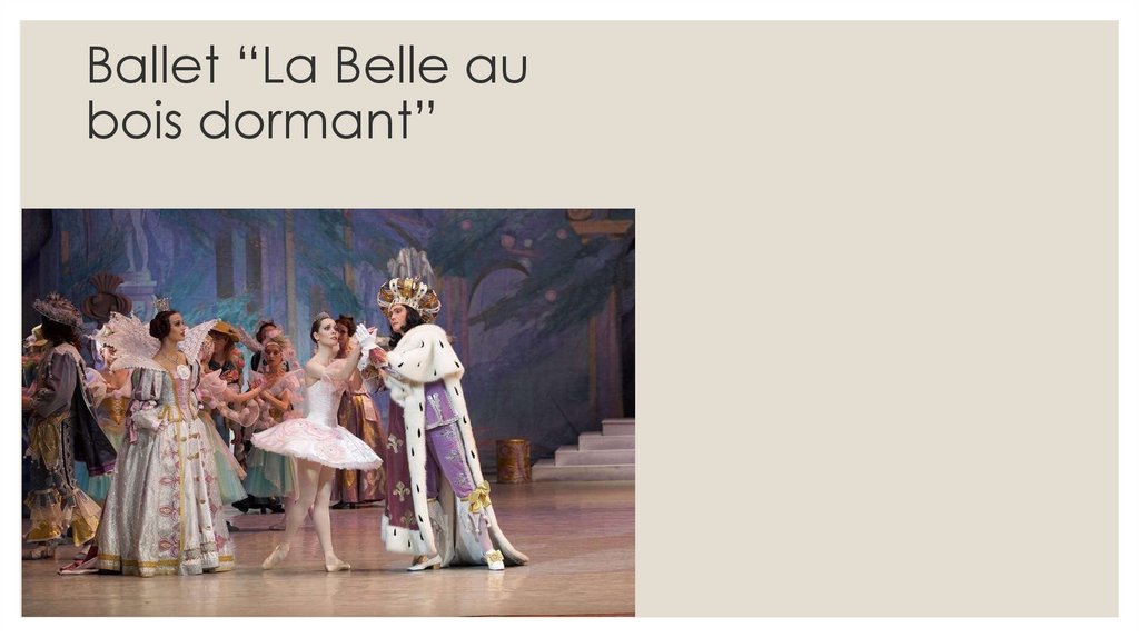 Ballet “La Belle au bois dormant”