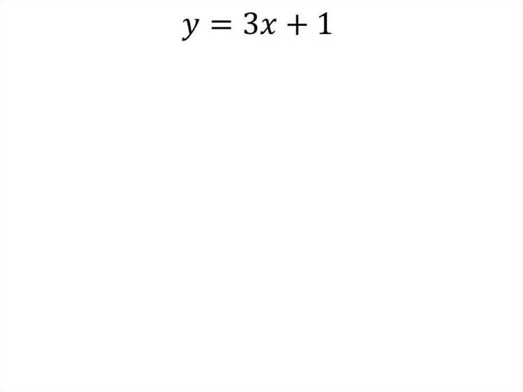 y=3x+1