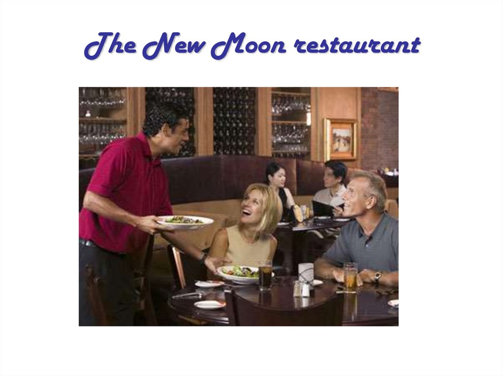 The New Moon restaurant