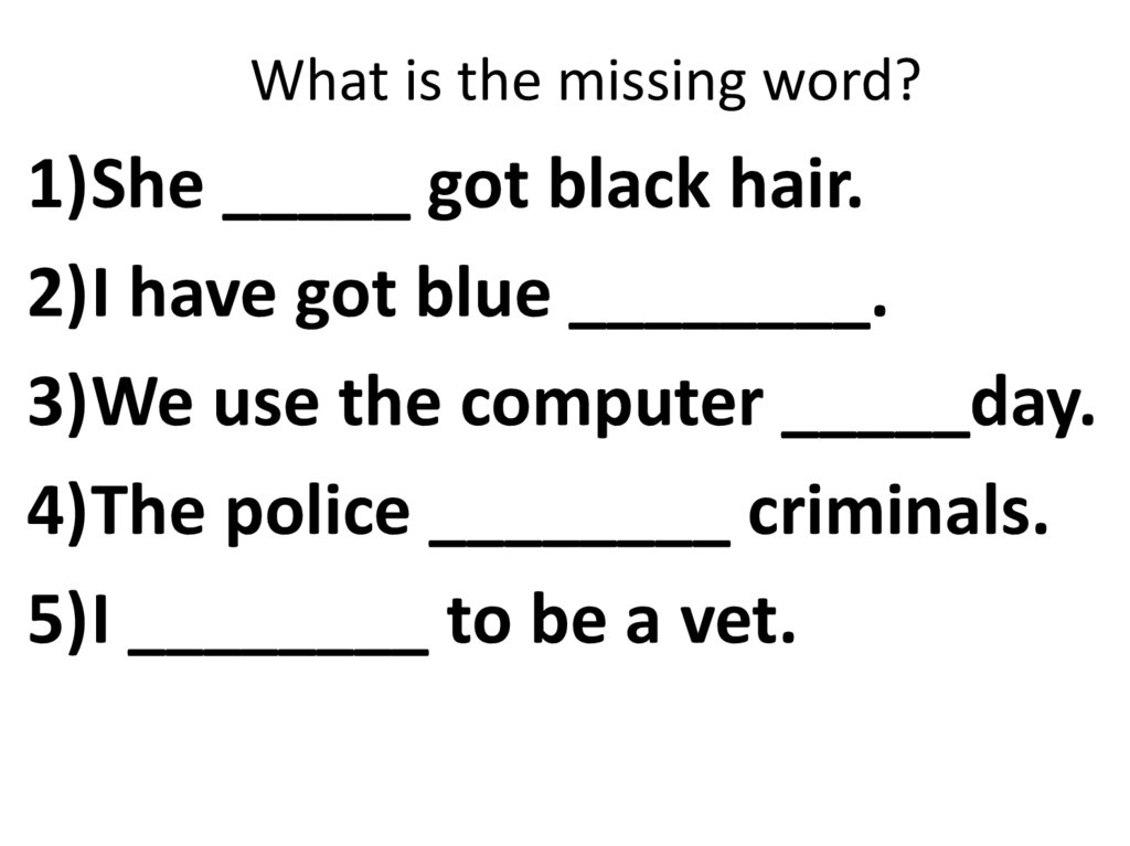 What words are missing. Missing Words. What is missing.