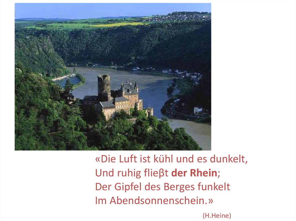 Den rhein. Den Rhein entlang презентация. Der Rhein стихотворение. Den Rhein entlang перевод.