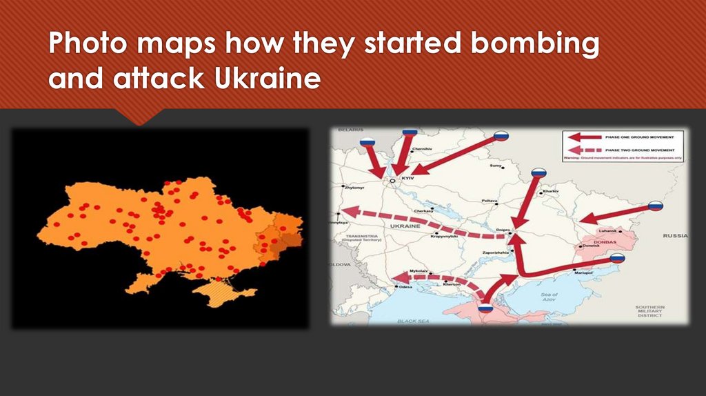 Photo maps how they started bombing and attack Ukraine
