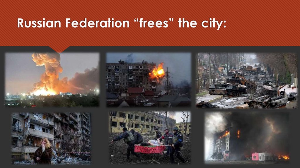 Russian Federation “frees” the city: