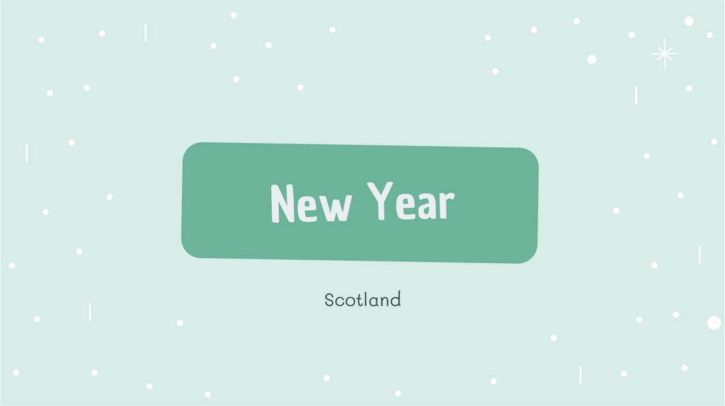 New Year And Christmas In Scotland 