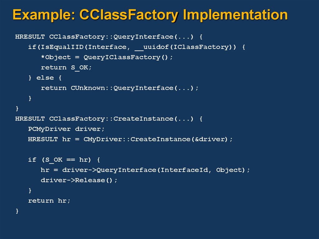 Example: CClassFactory Implementation