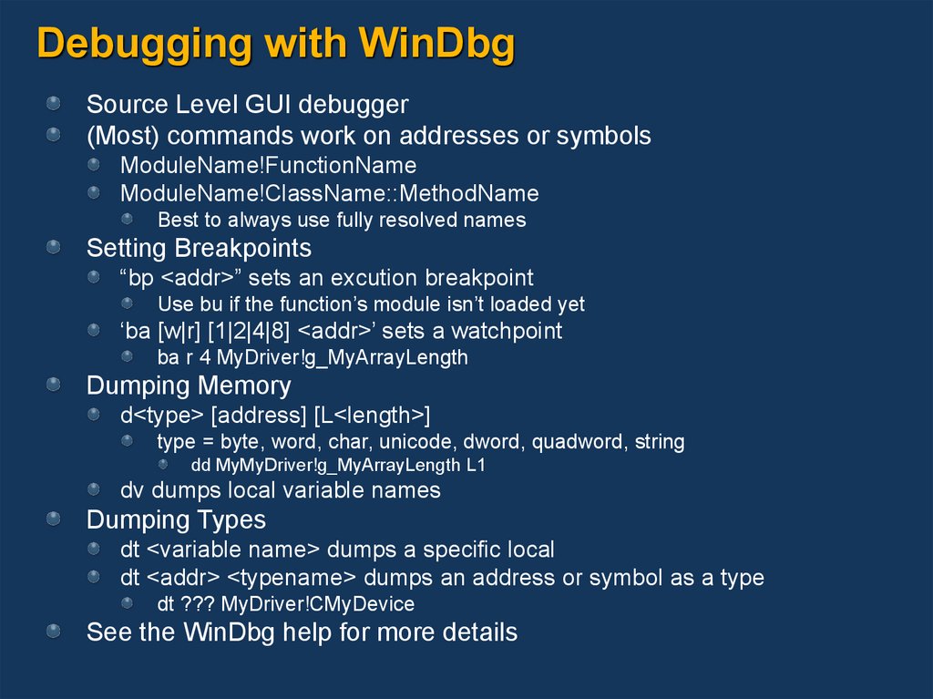 Debugging with WinDbg