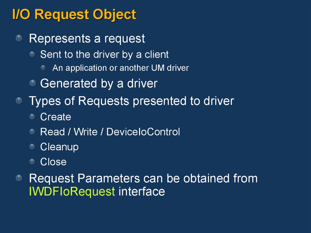 I/O Request Object
