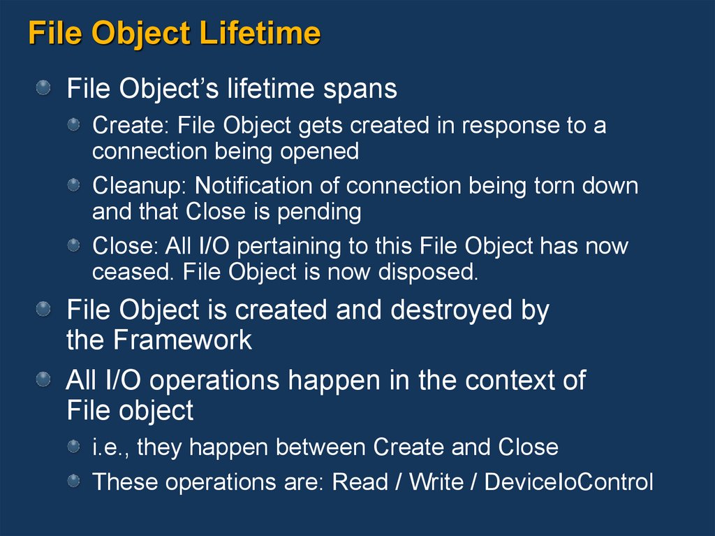 File Object Lifetime