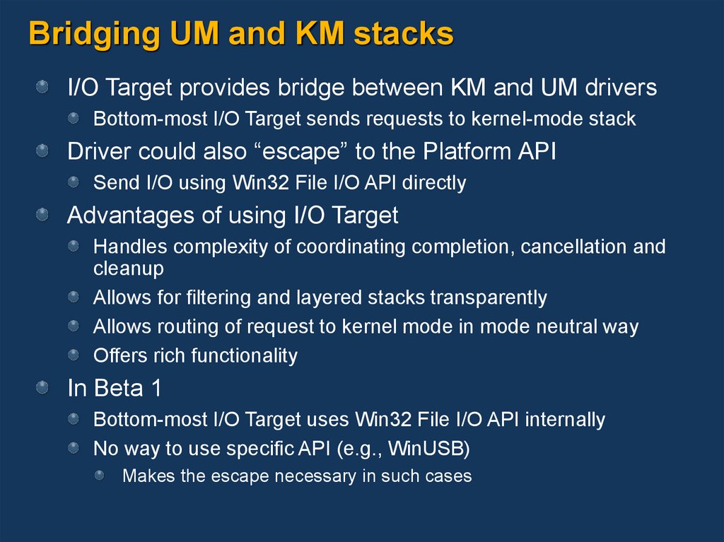 Bridging UM and KM stacks