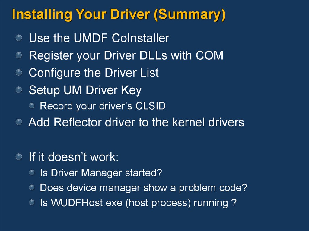 Installing Your Driver (Summary)