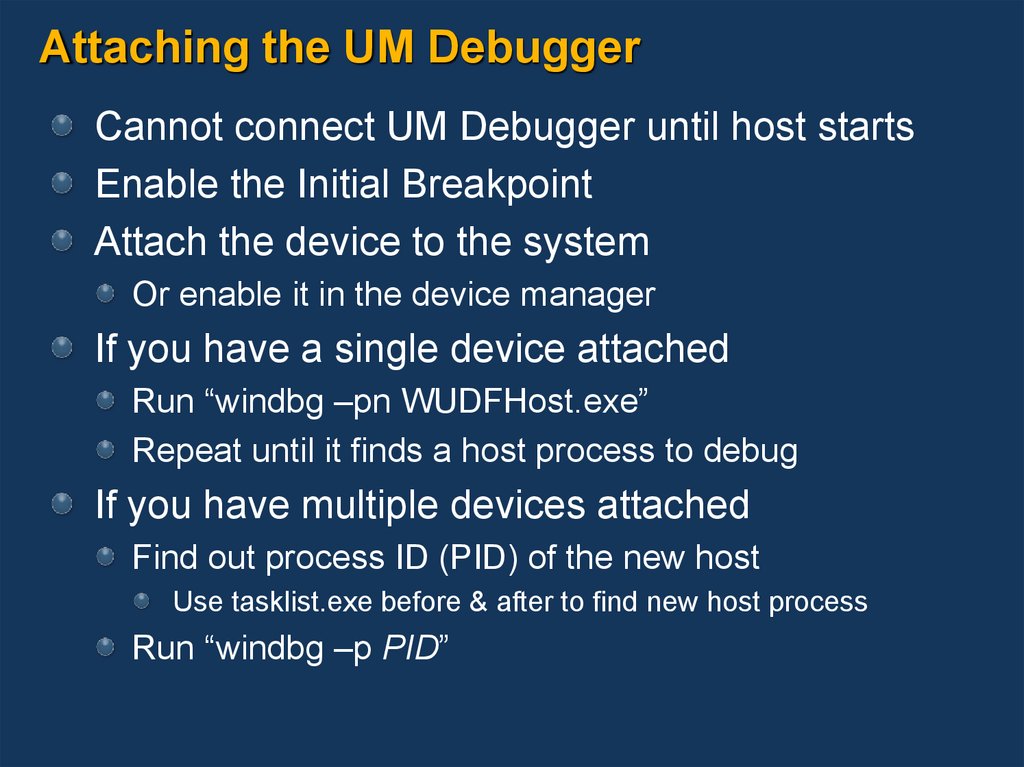 Attaching the UM Debugger