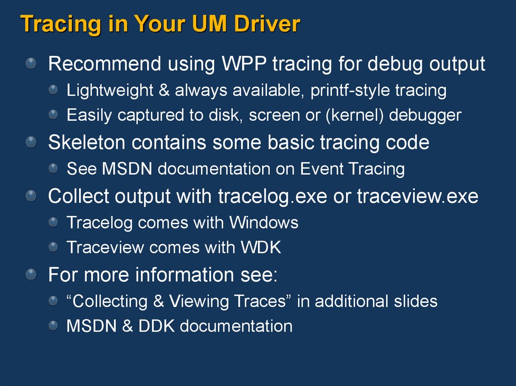 Tracing in Your UM Driver