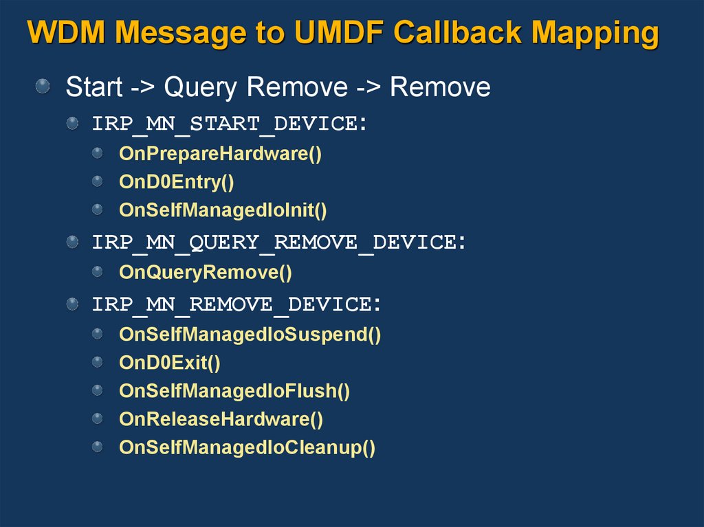 WDM Message to UMDF Callback Mapping