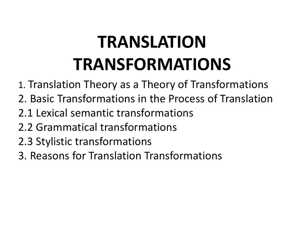 TRANSLATION TRANSFORMATIONS