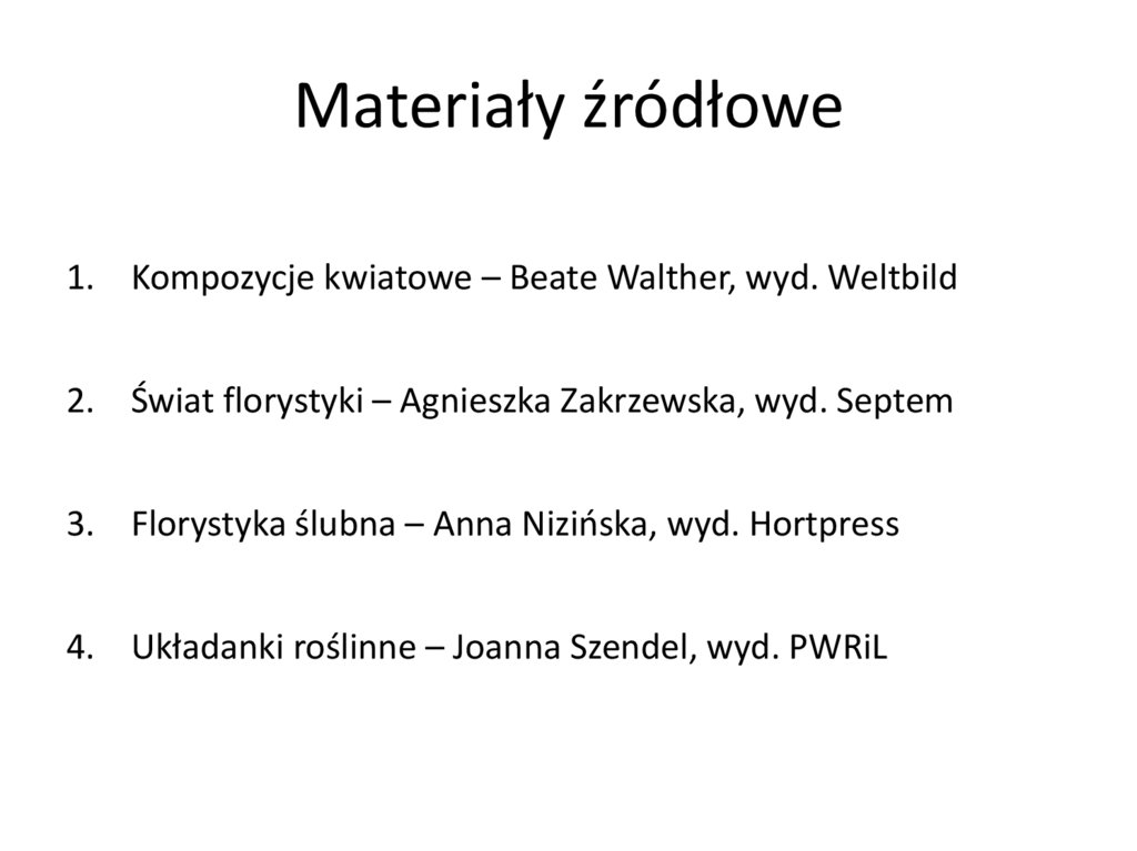 Materiały źródłowe