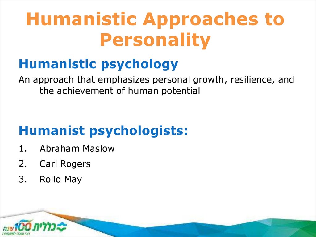 Humanistic Approaches to Personality