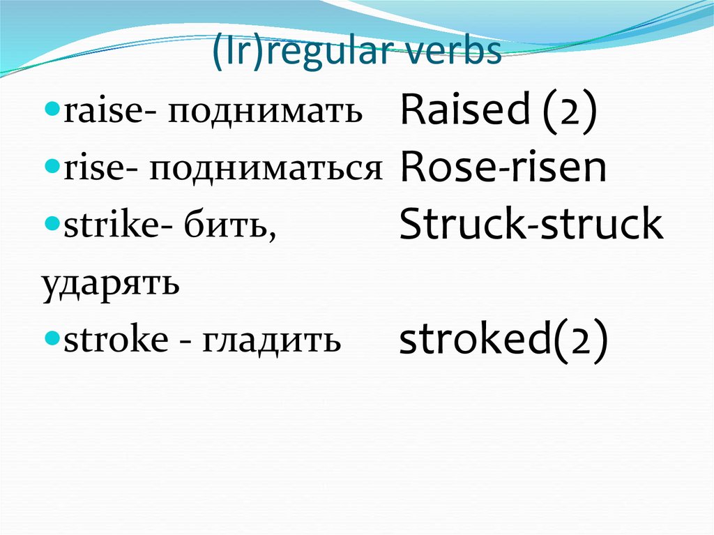 (Ir)regular verbs