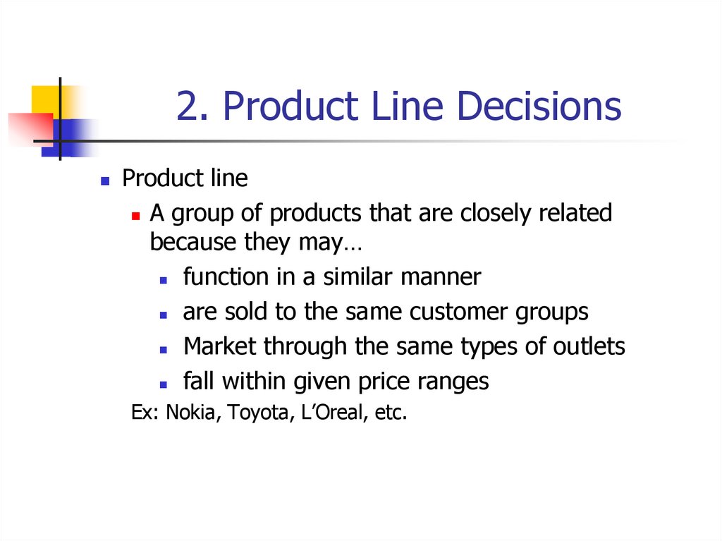 2. Product Line Decisions