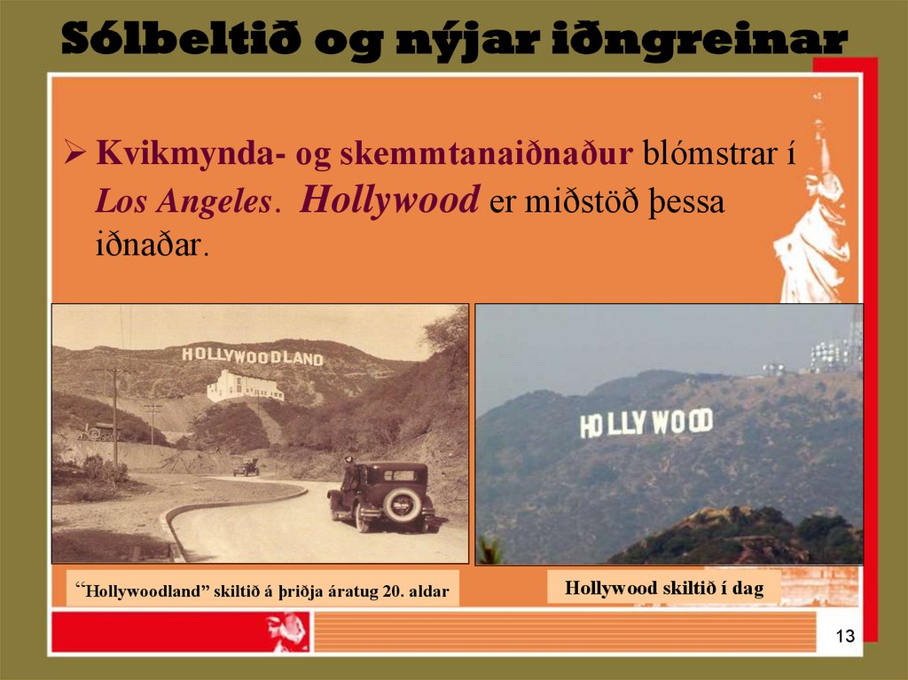 Sólbeltið og nýjar iðngreinar