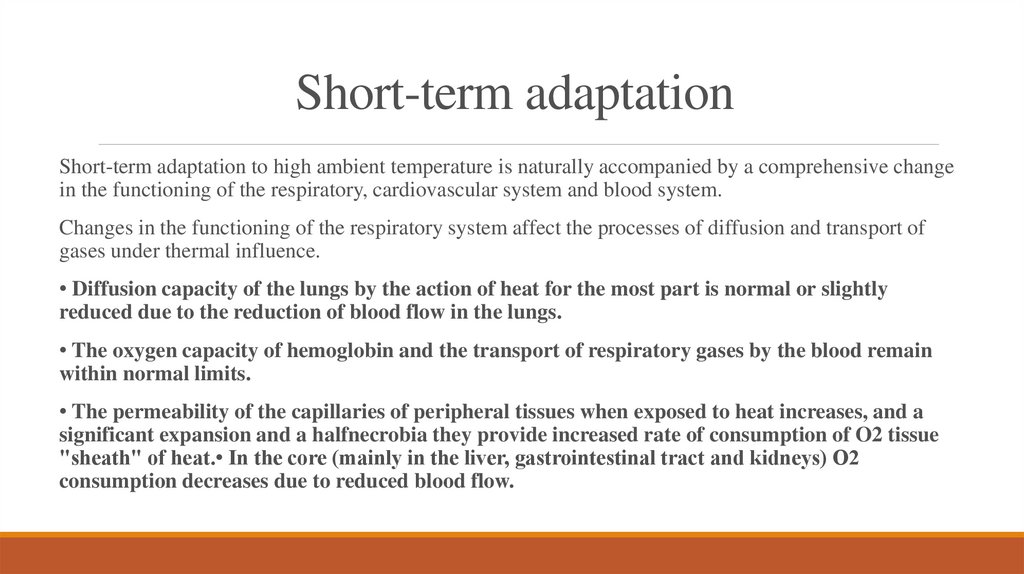 Short-term adaptation