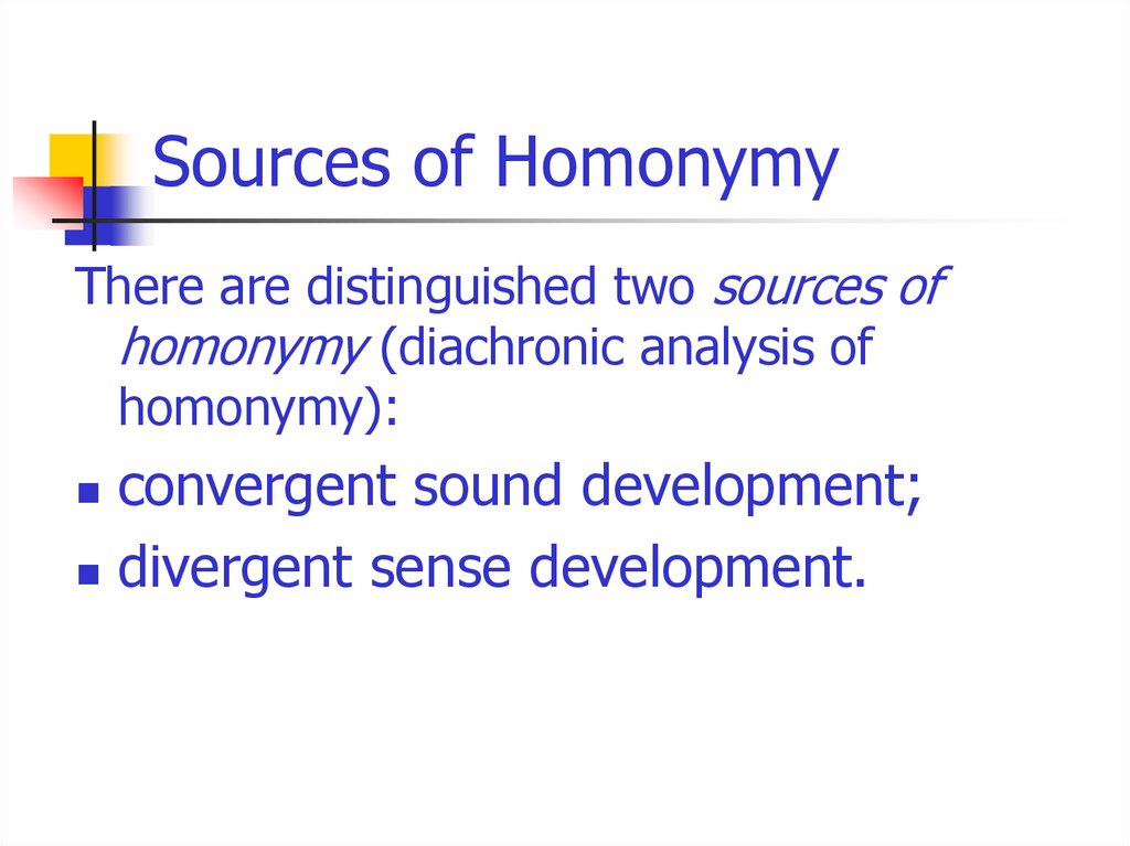 Sources of Homonymy