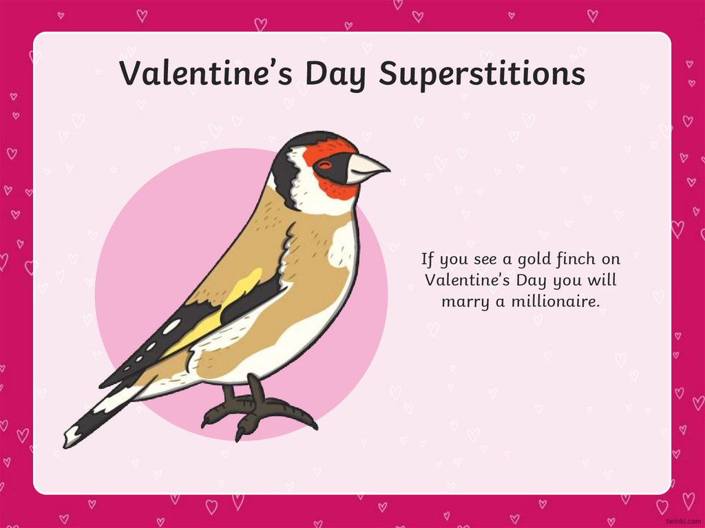 Valentine’s Day Superstitions