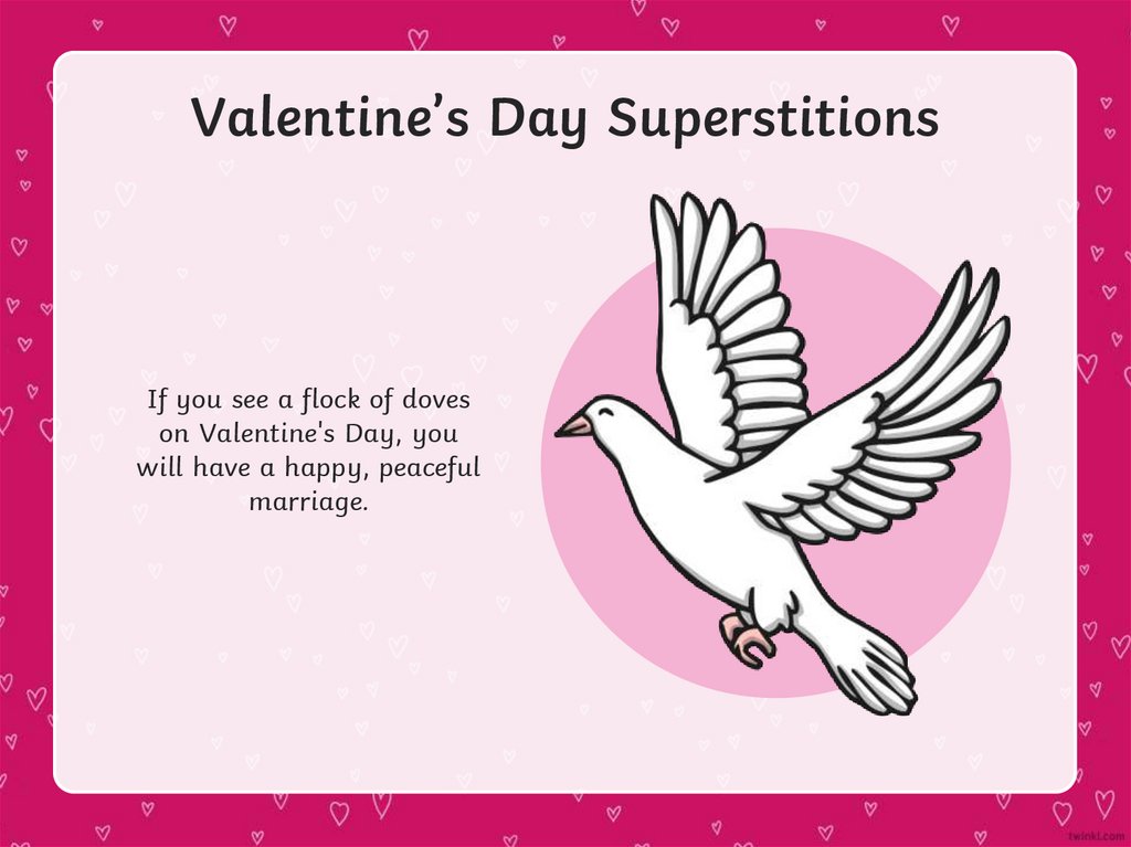 Valentine’s Day Superstitions