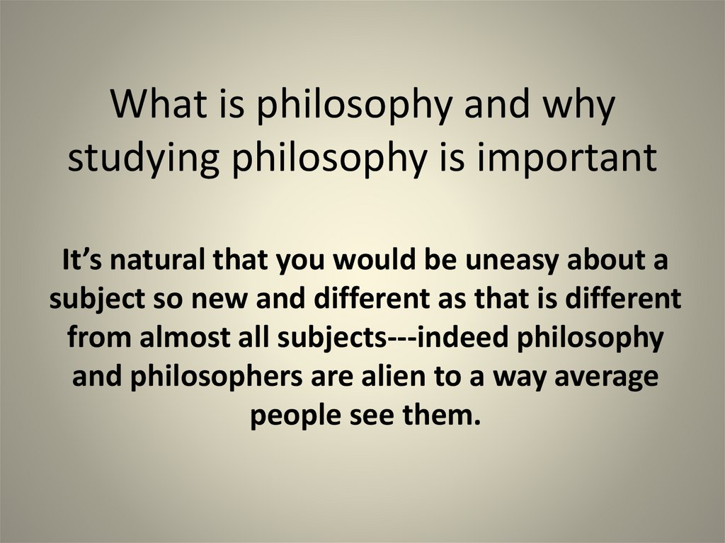 importance of philosophy in daily life essay