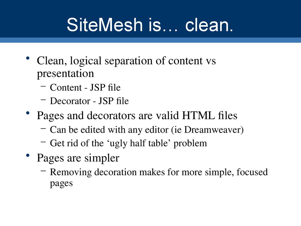 SiteMesh is… clean.