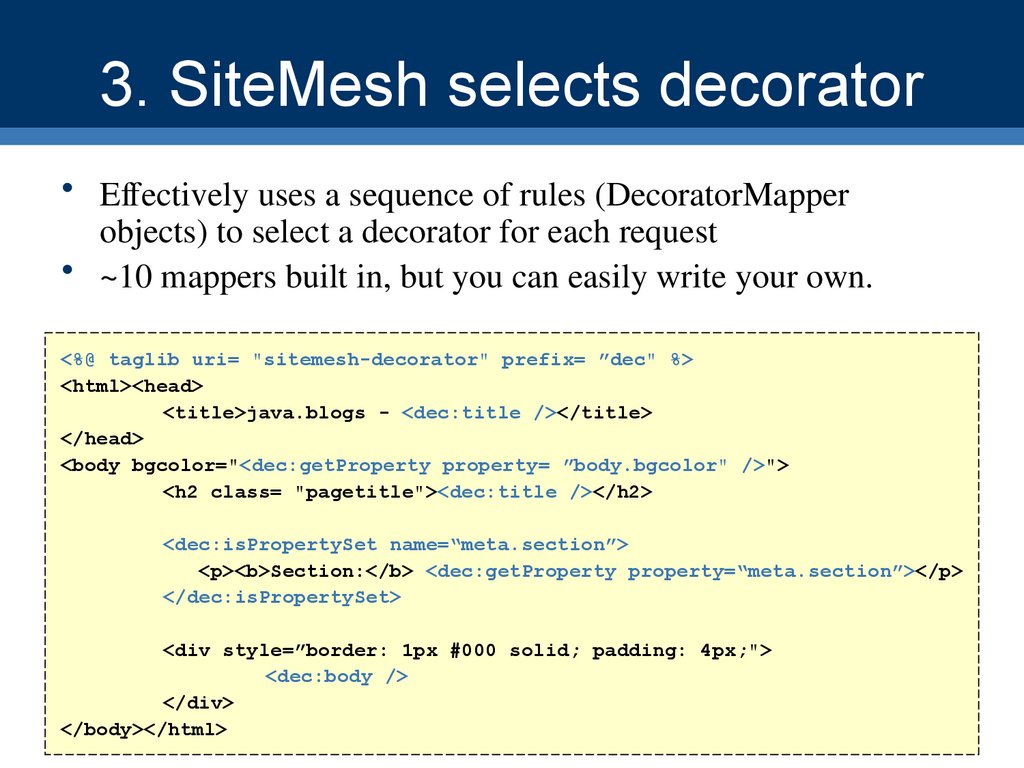 3. SiteMesh selects decorator