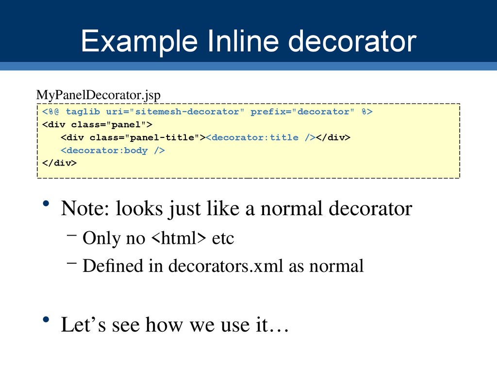 Example Inline decorator