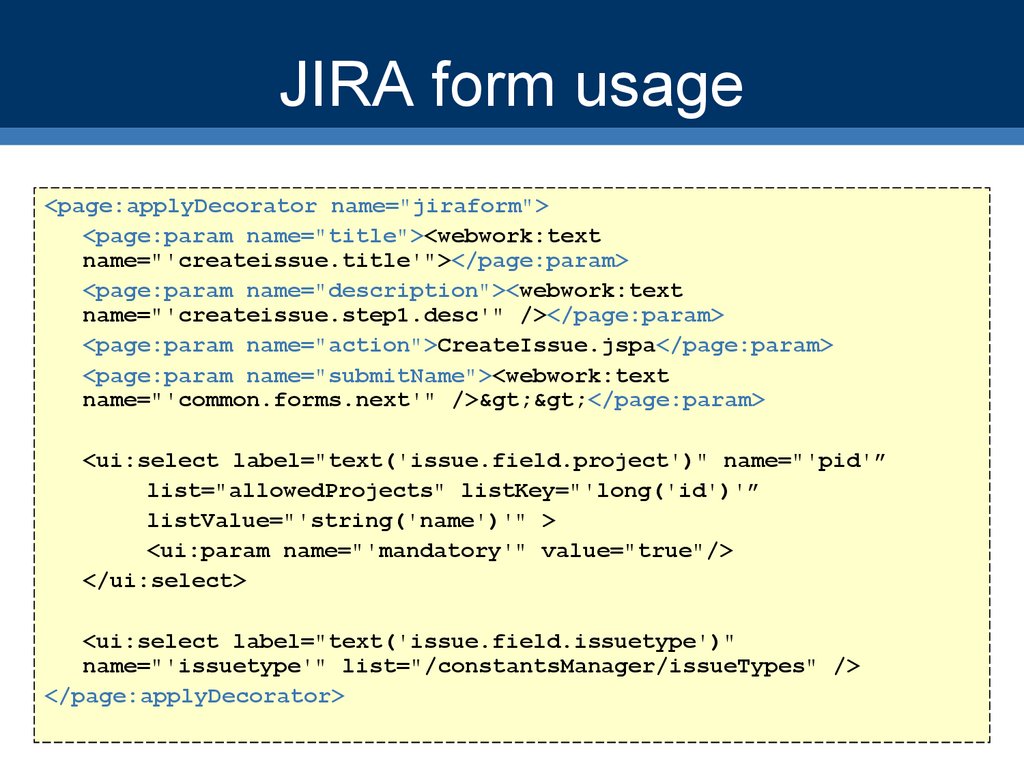 JIRA form usage