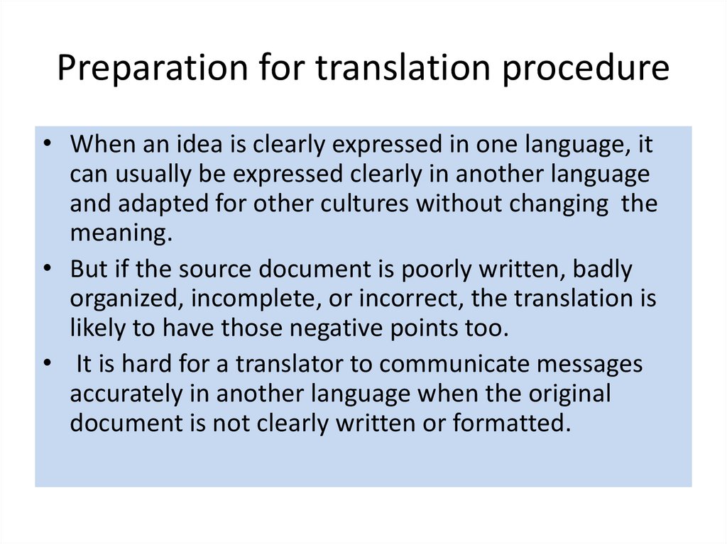 Preparation for translation procedure