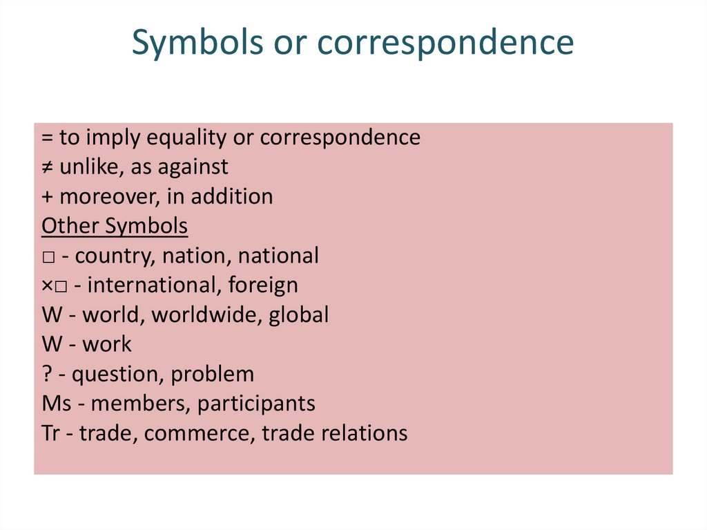 Symbols or correspondence