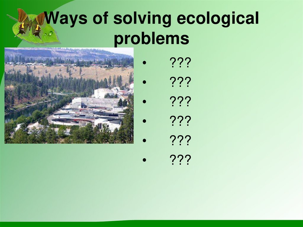 Ways of solving ecological problems