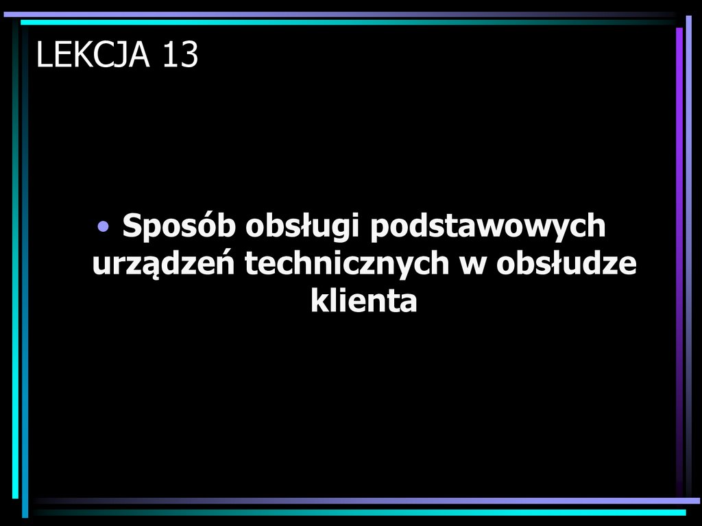 LEKCJA 13