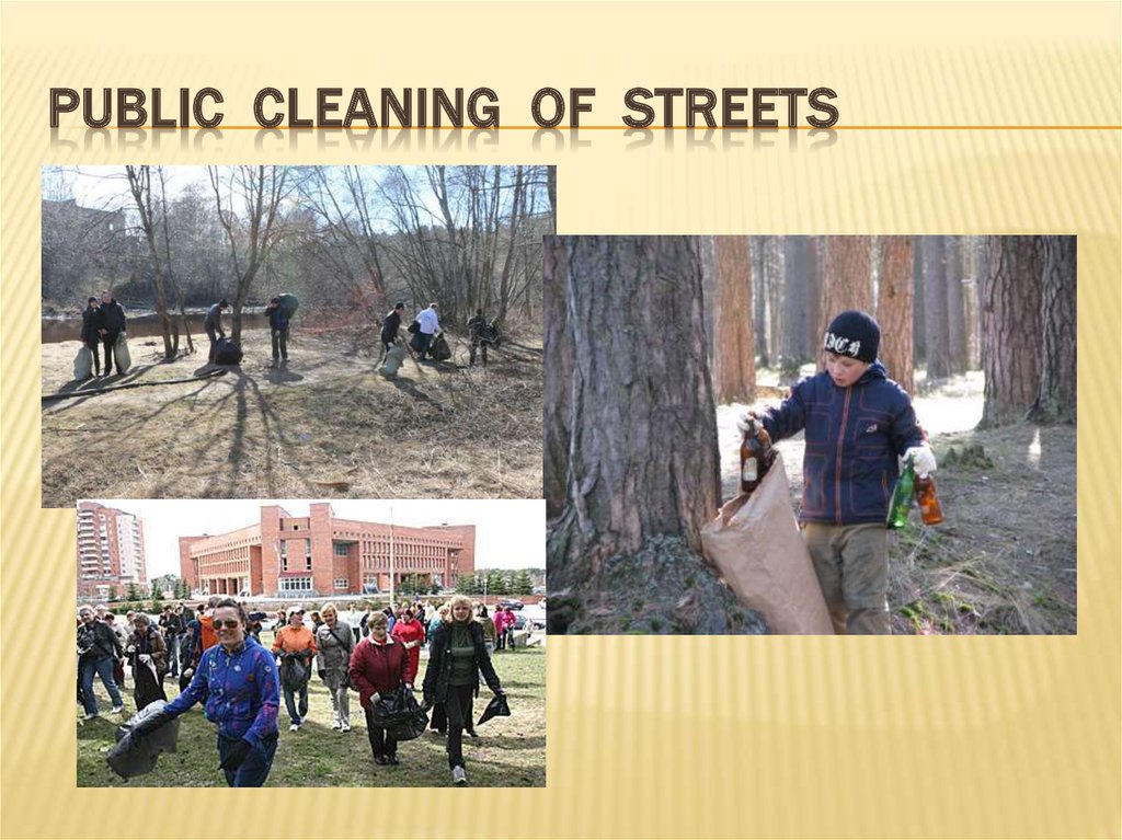 public cleaning of streets