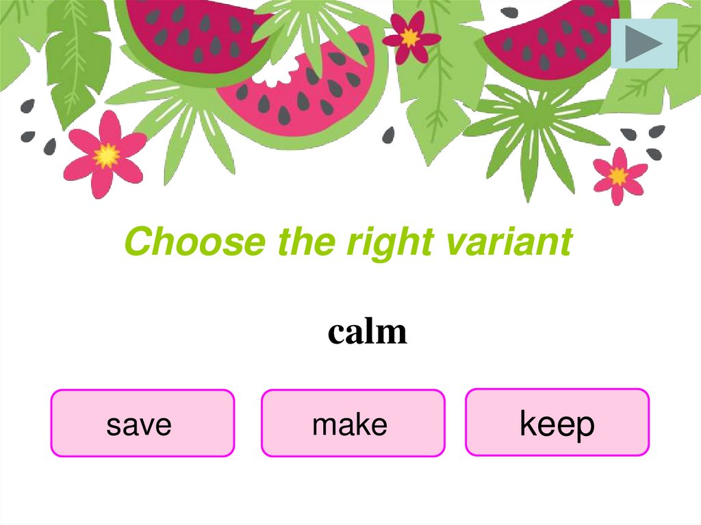 Choose the right variant many people