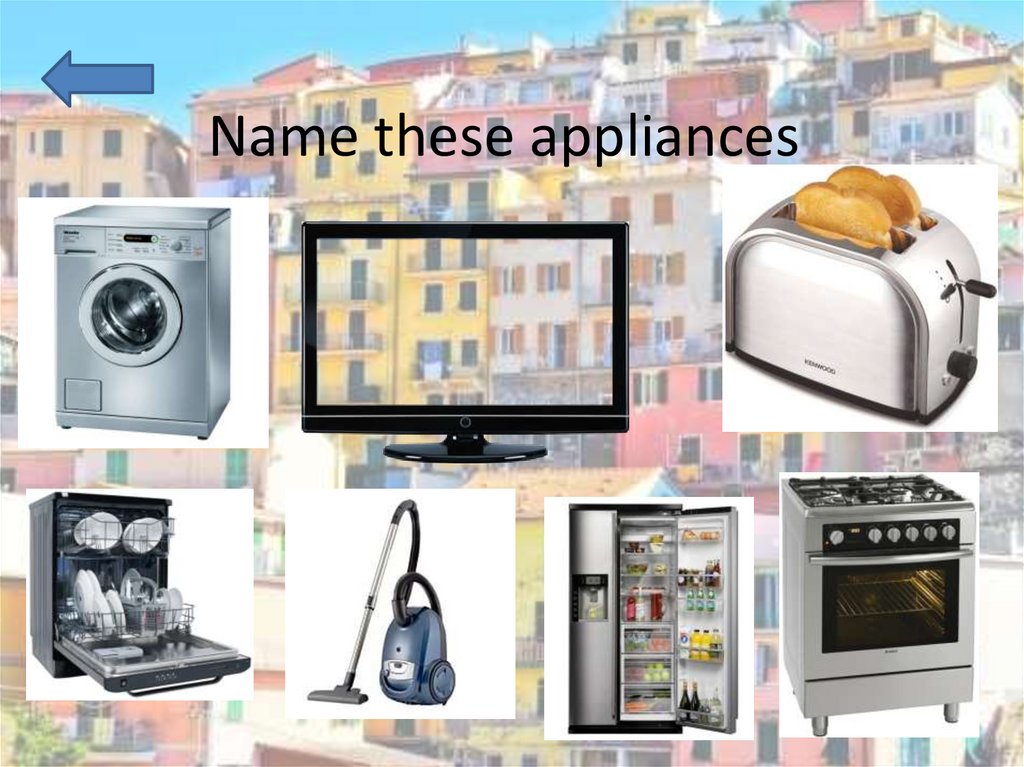 Name these appliances