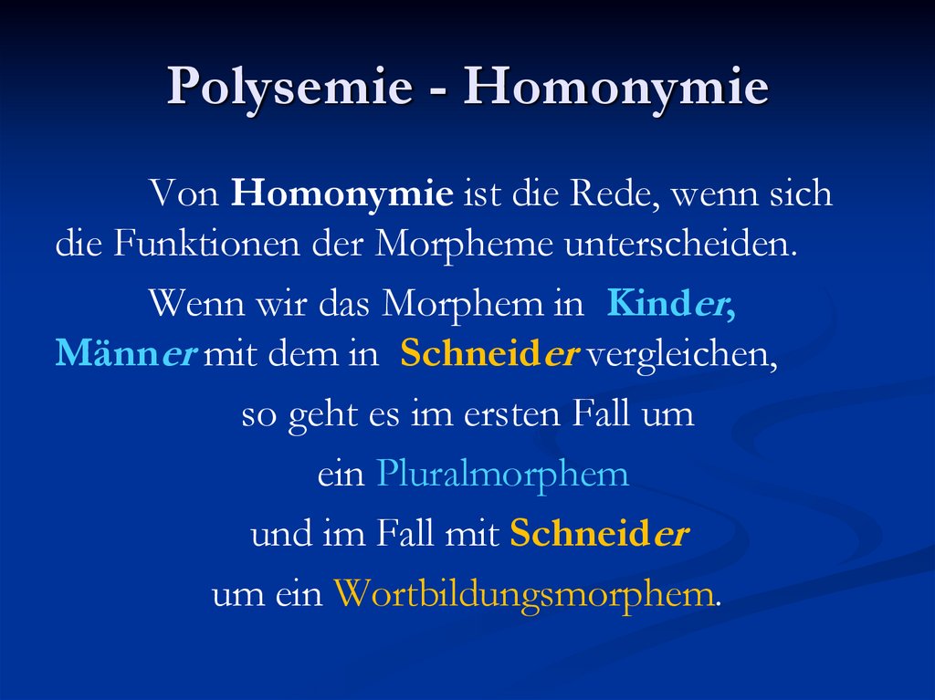 Polysemie - Homonymie