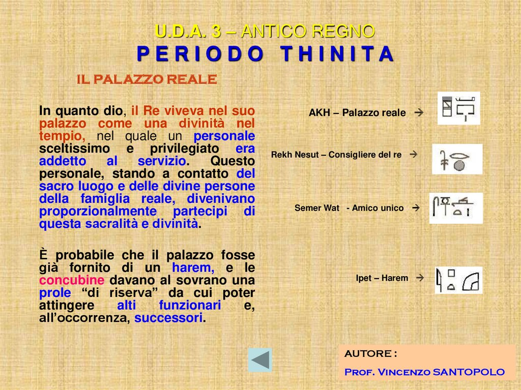 U.D.A. 3 – ANTICO REGNO P E R I O D O T H I N I T A