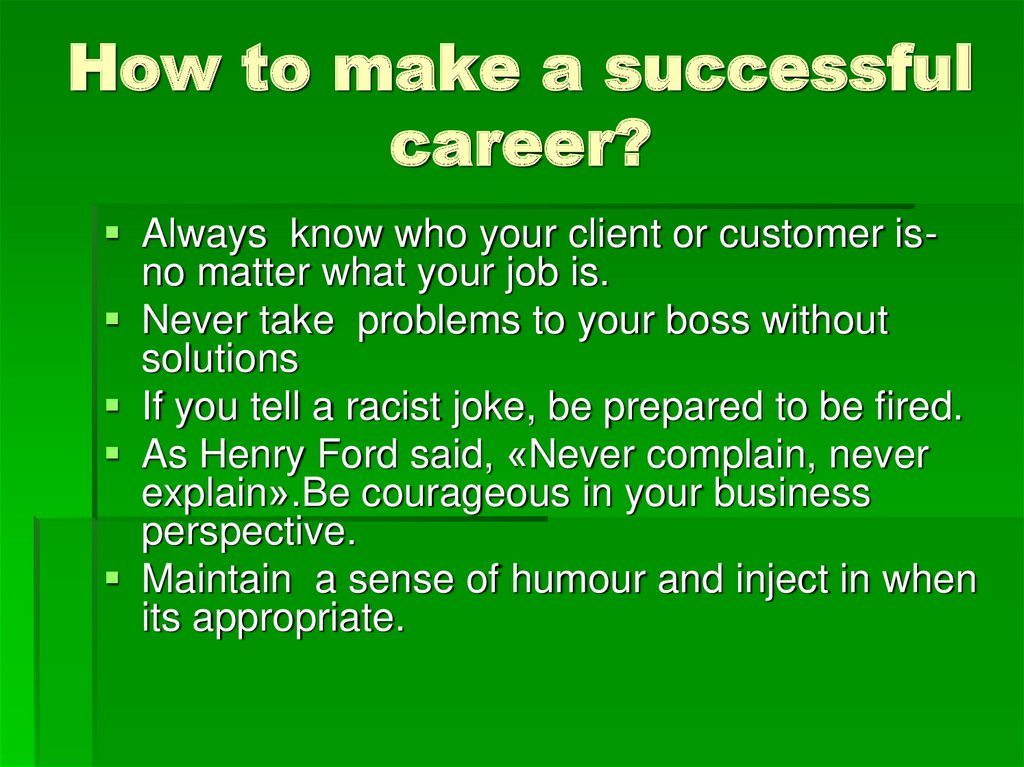 How to make a successful career?